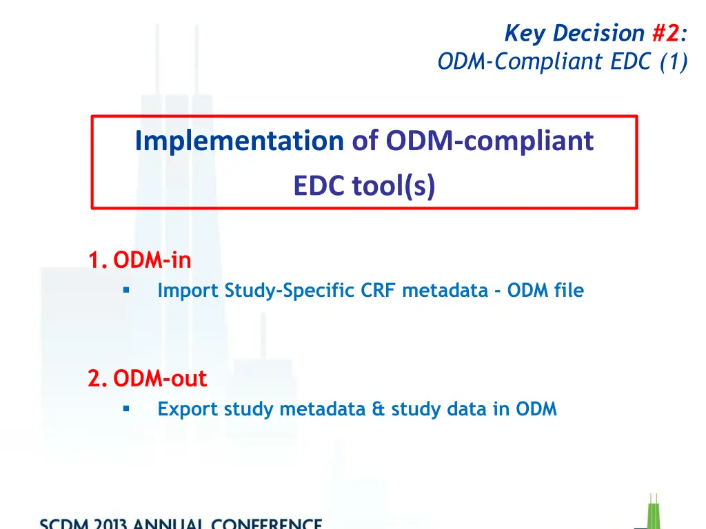 key decision 2 odm compliant edc 1