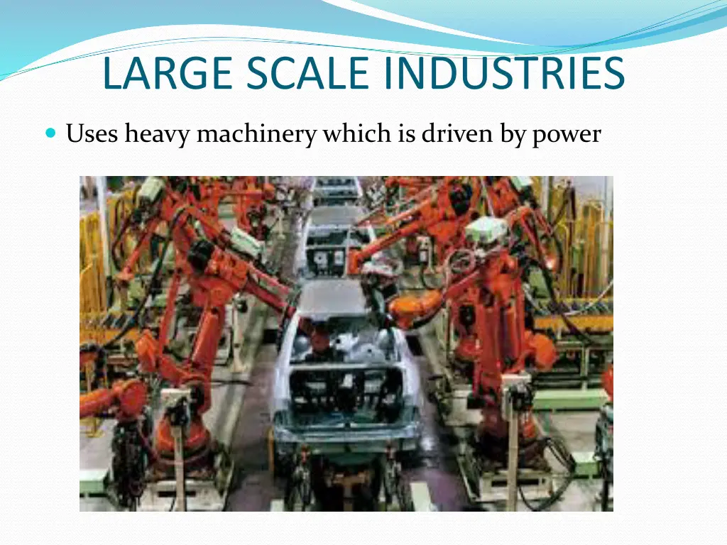 large scale industries