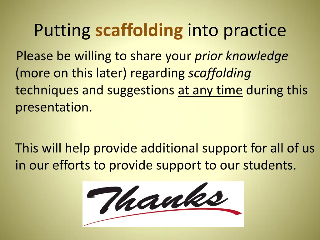 putting scaffolding into practice