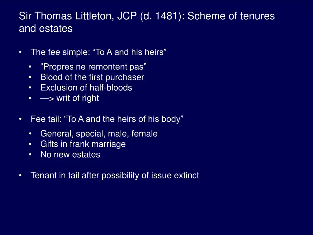 sir thomas littleton jcp d 1481 scheme of tenures