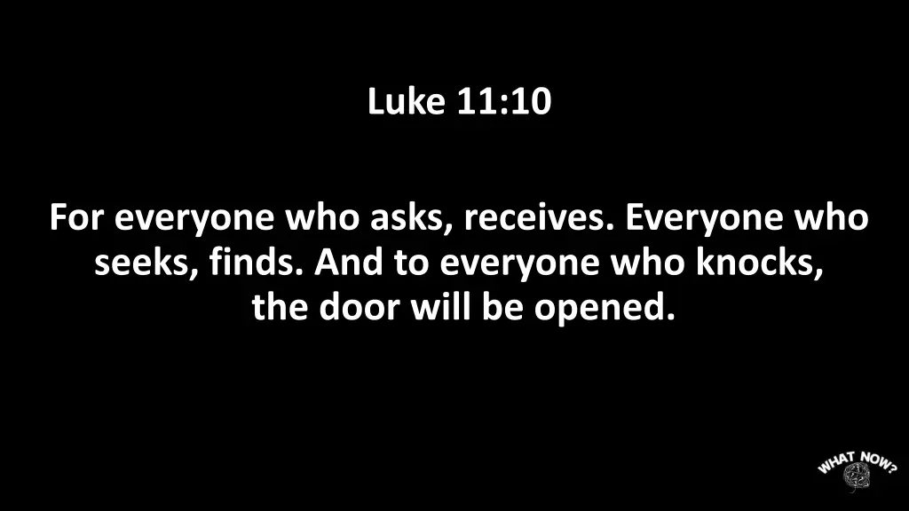 luke 11 10
