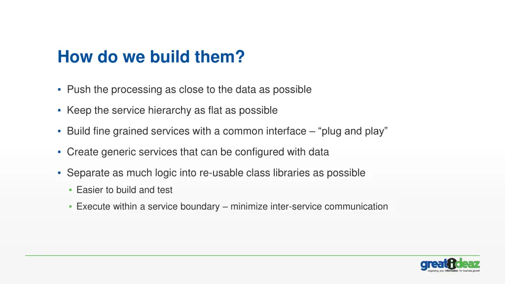 how do we build them