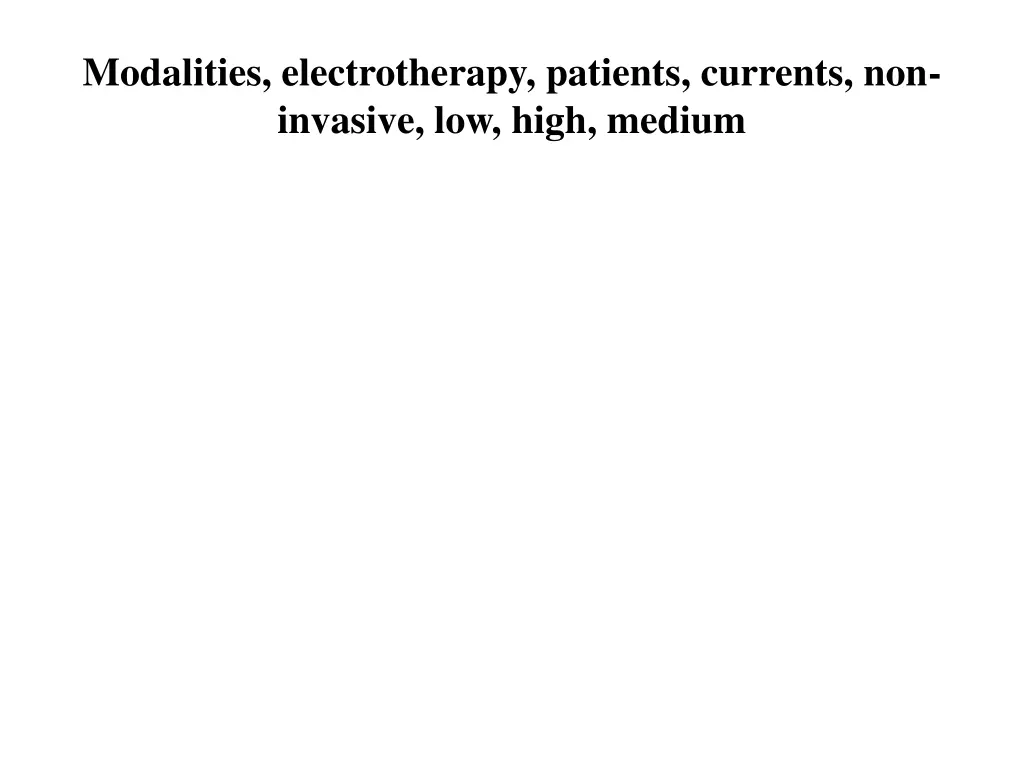 modalities electrotherapy patients currents