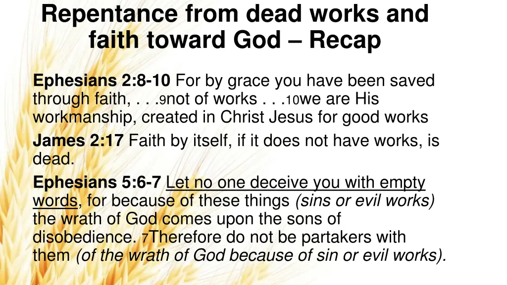 repentance from dead works and faith toward