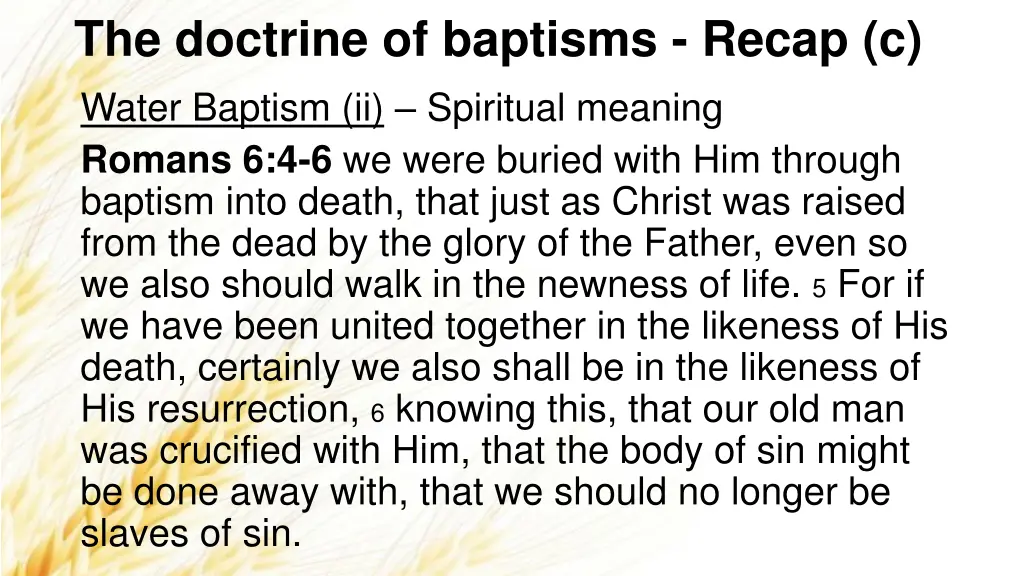 the doctrine of baptisms recap c water baptism
