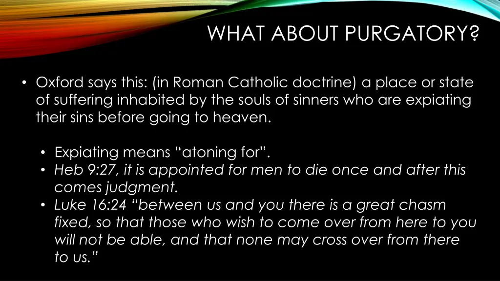 what about purgatory