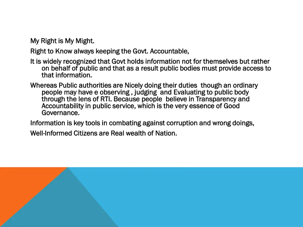 my right is my might my right is my might right