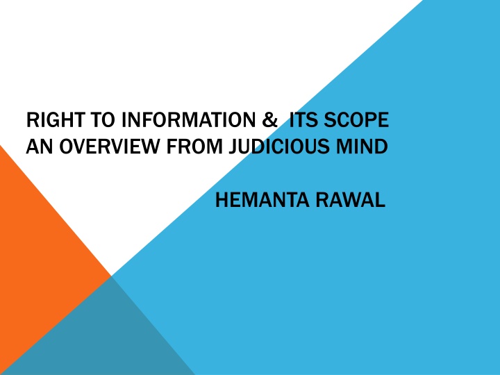 right to information its scope an overview from