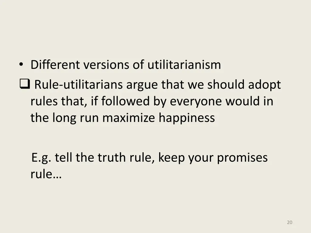different versions of utilitarianism rule