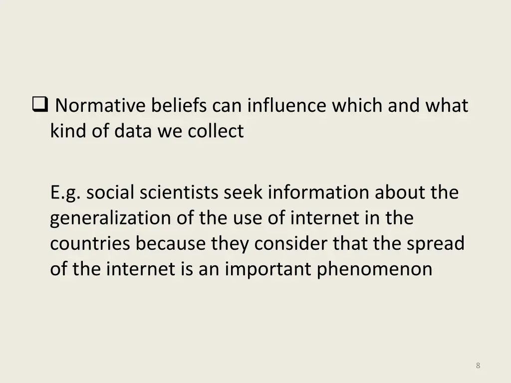 normative beliefs can influence which and what