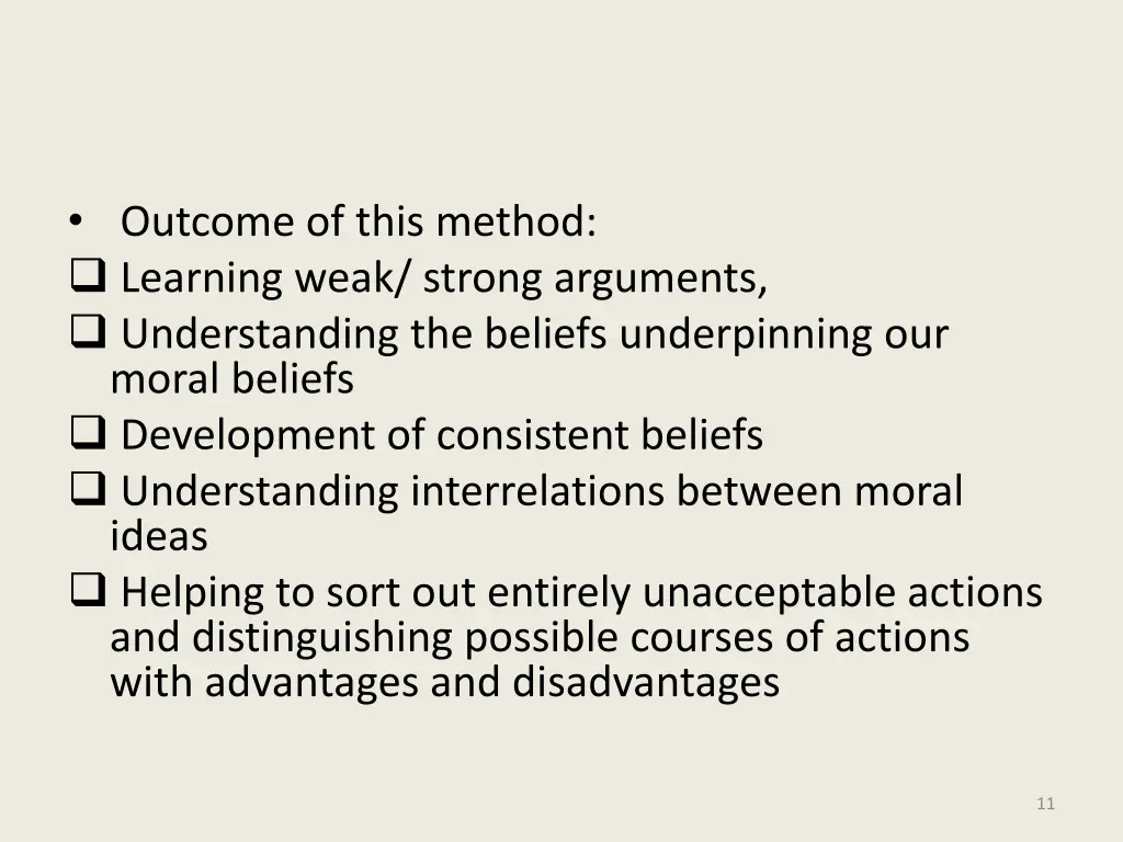 outcome of this method learning weak strong