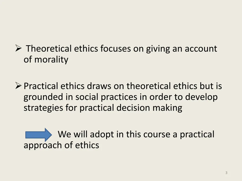 theoretical ethics focuses on giving an account