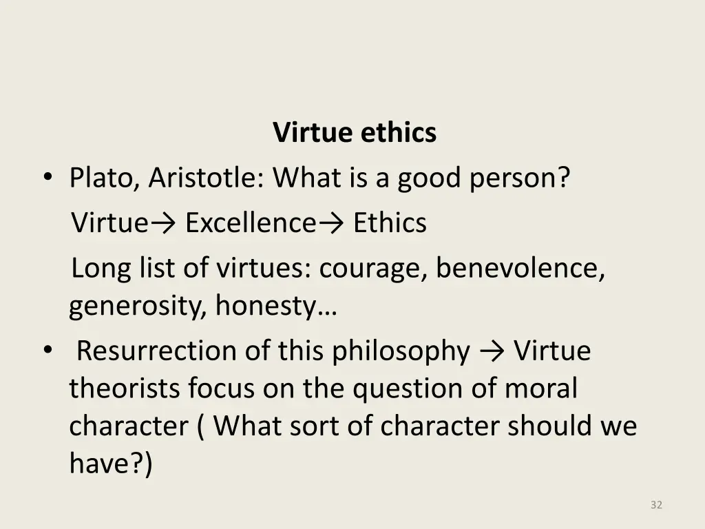 virtue ethics