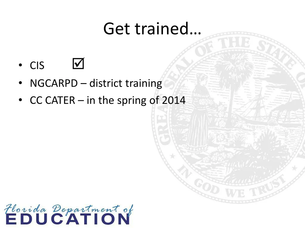 get trained
