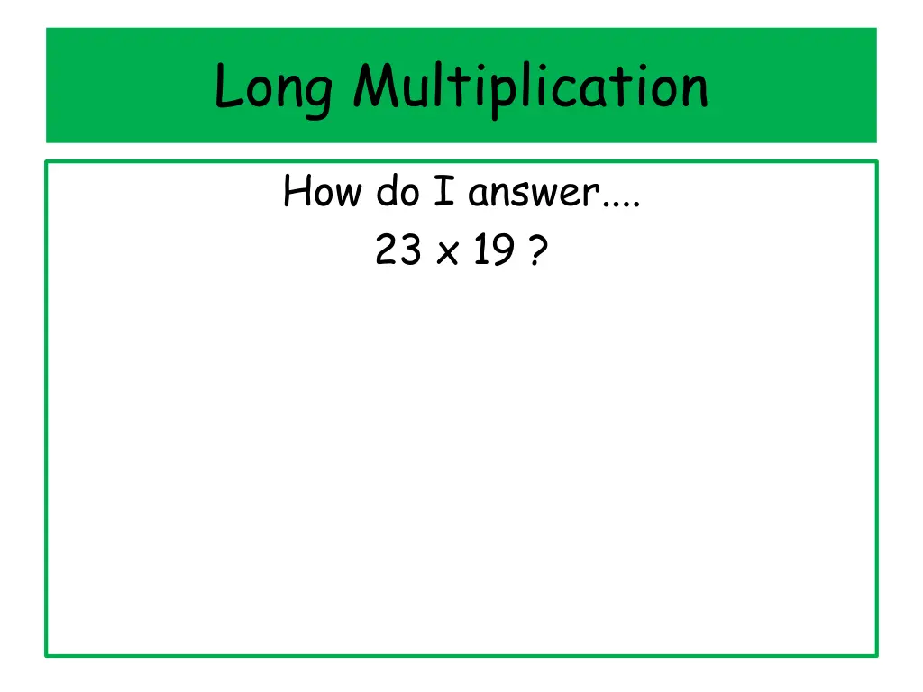long multiplication