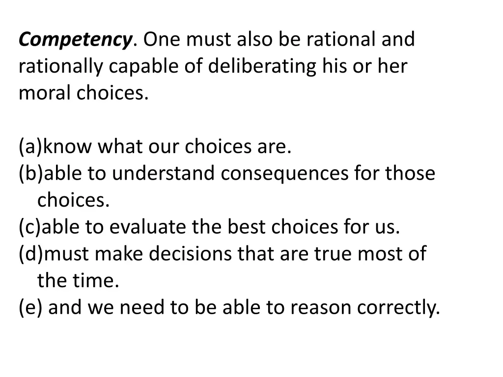 competency one must also be rational