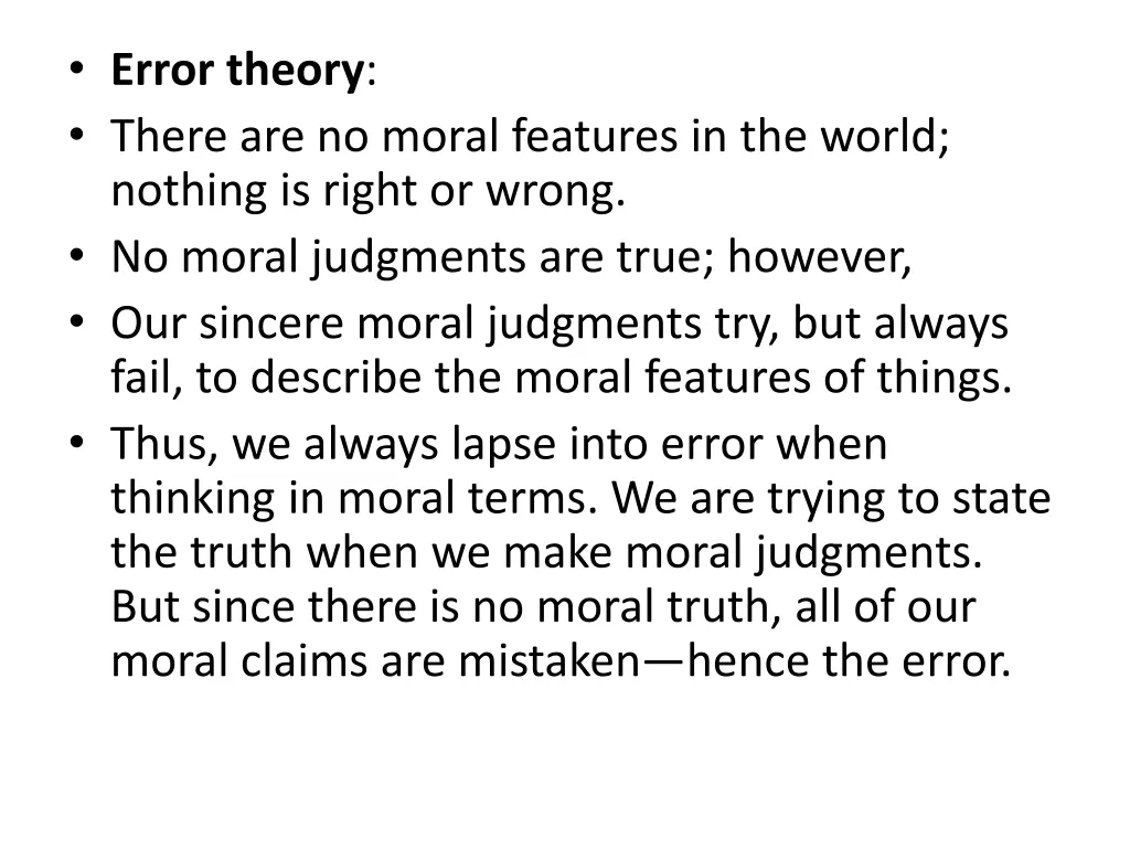 error theory there are no moral features