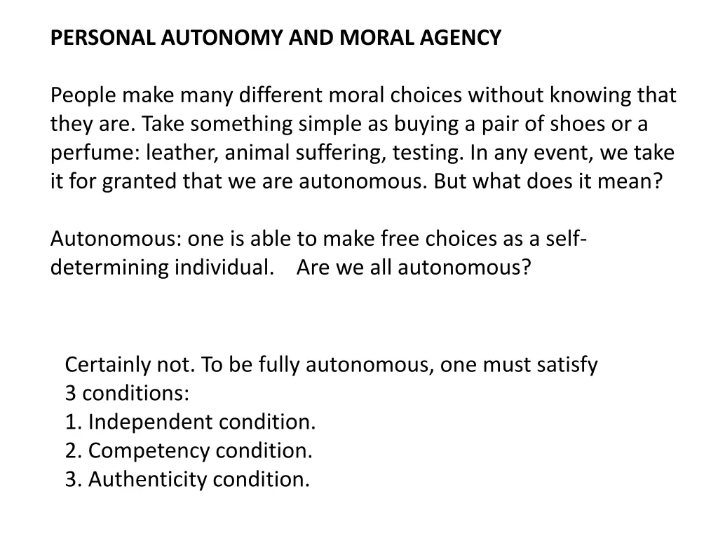 personal autonomy and moral agency