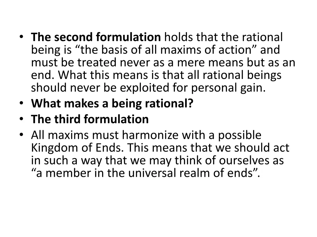 the second formulation holds that the rational