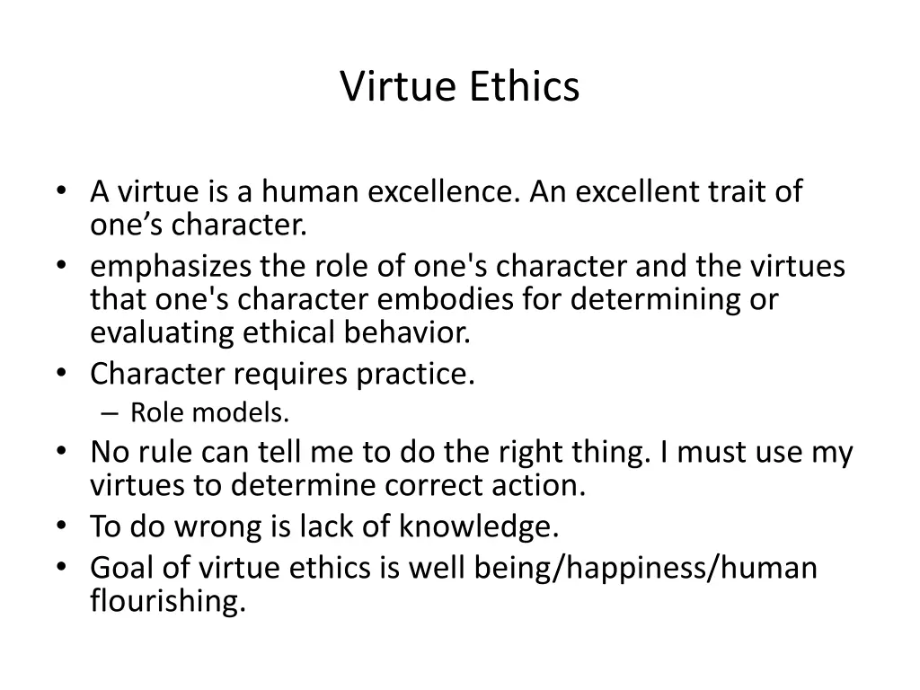 virtue ethics
