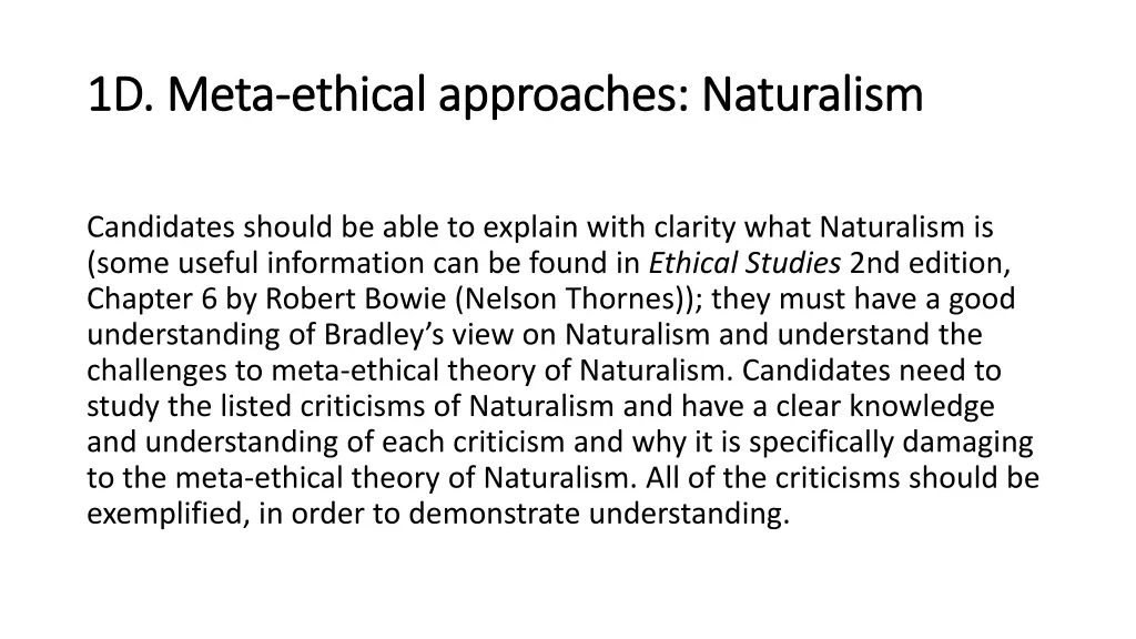 1d meta 1d meta ethical approaches naturalism