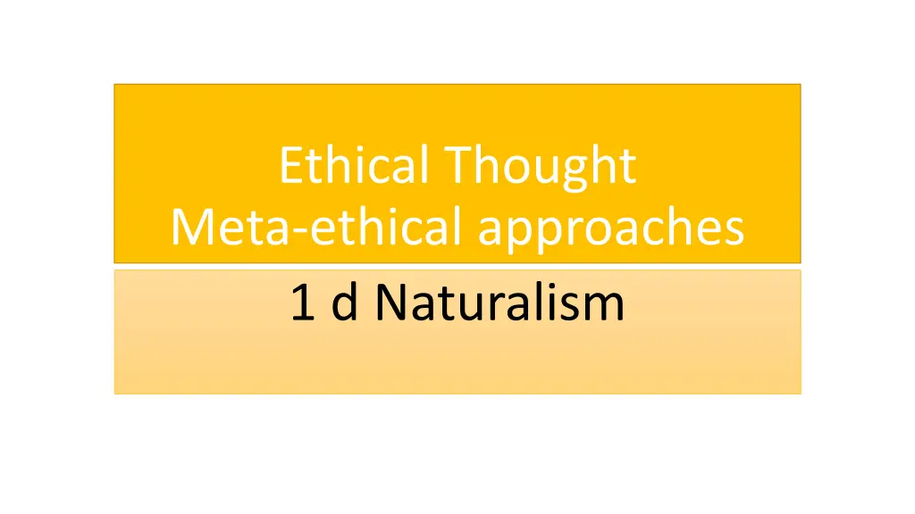ethical thought meta ethical approaches