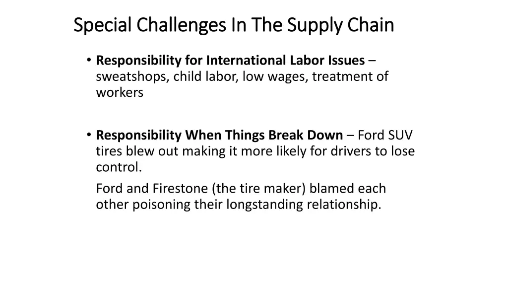 special challenges in the supply chain special