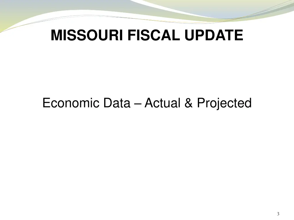 missouri fiscal update 1