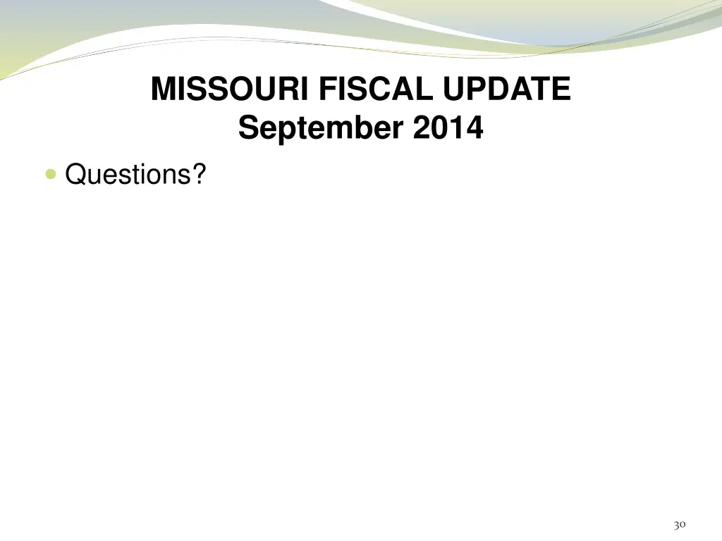 missouri fiscal update september 2014 questions