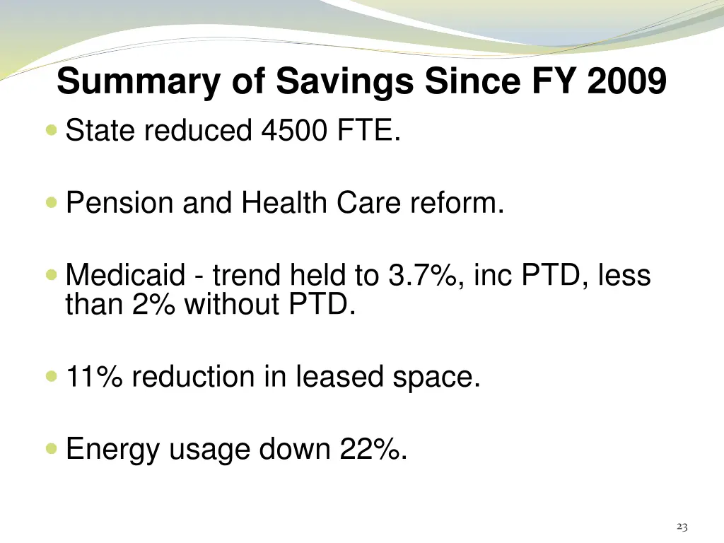 summary of savings since fy 2009 state reduced