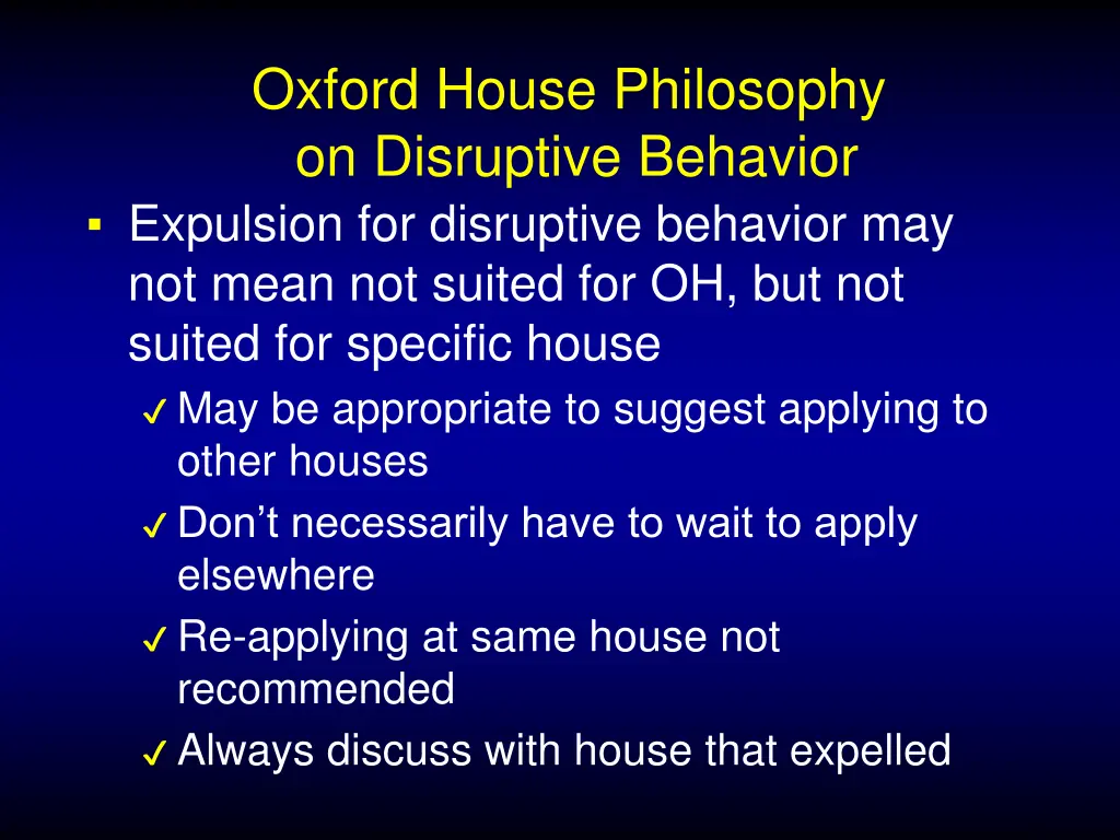 oxford house philosophy on disruptive behavior 2