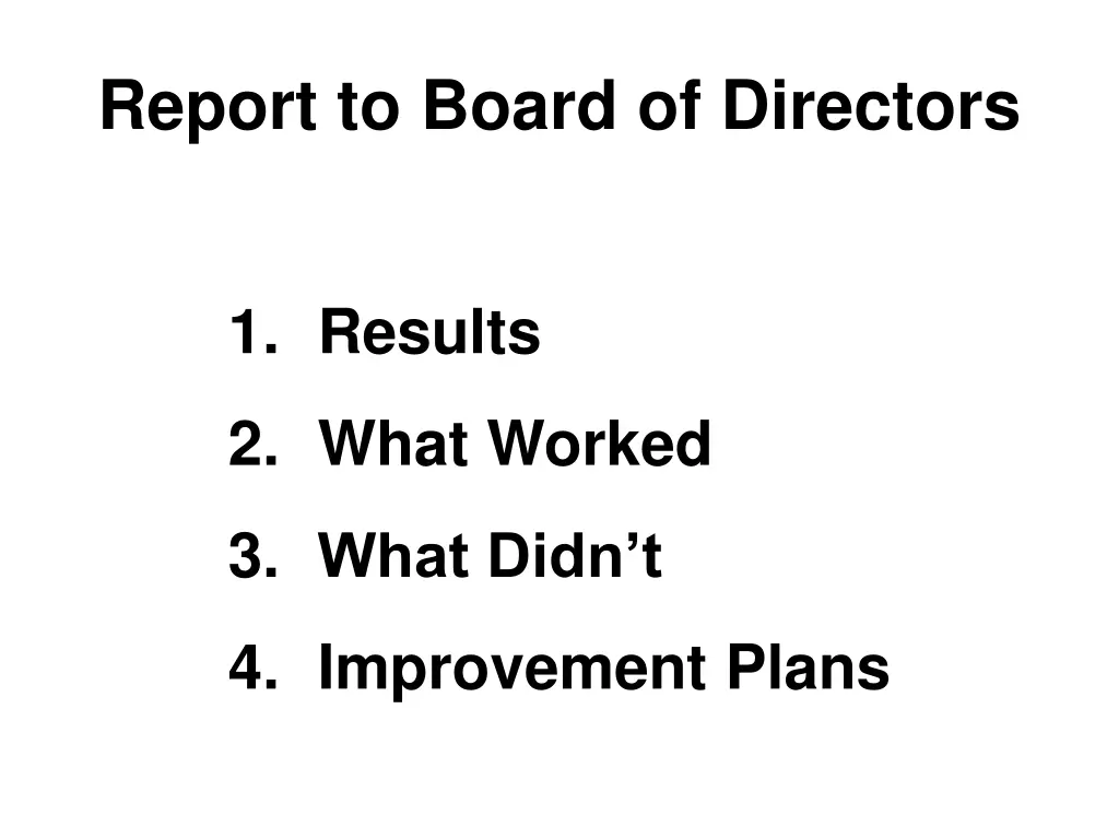 report to board of directors