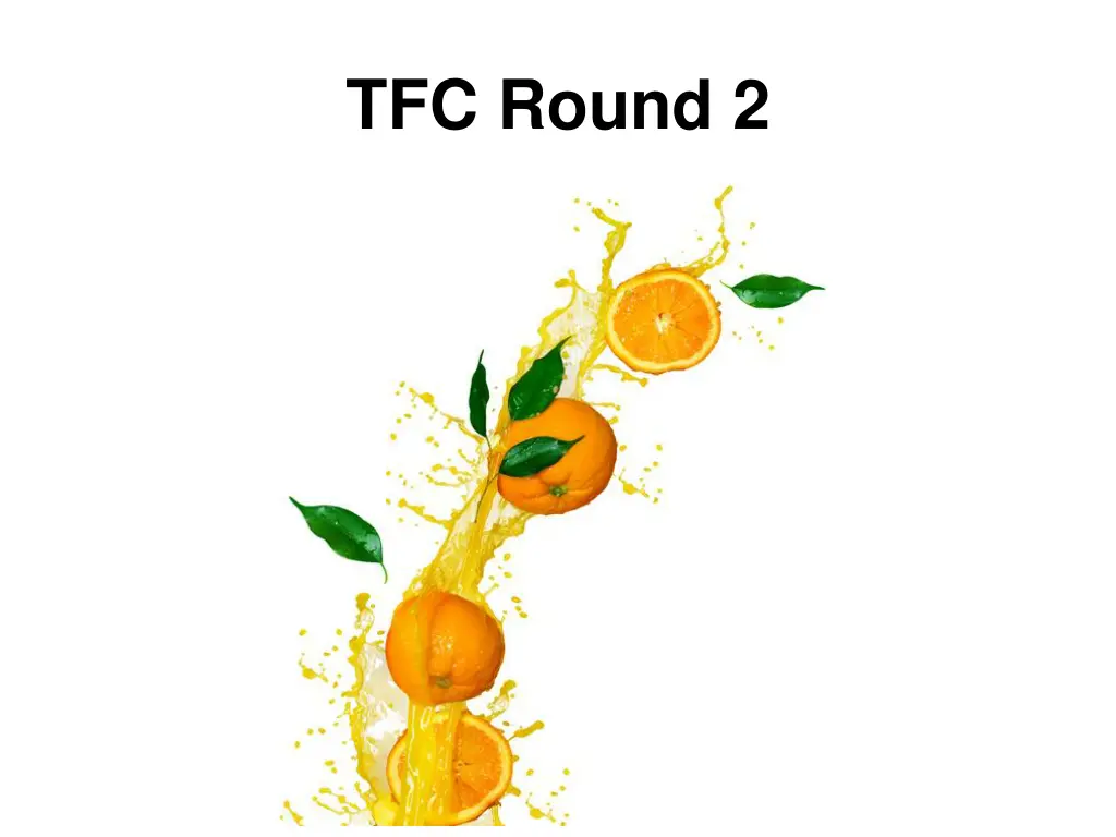 tfc round 2