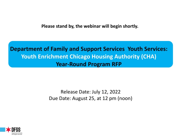please stand by the webinar will begin shortly