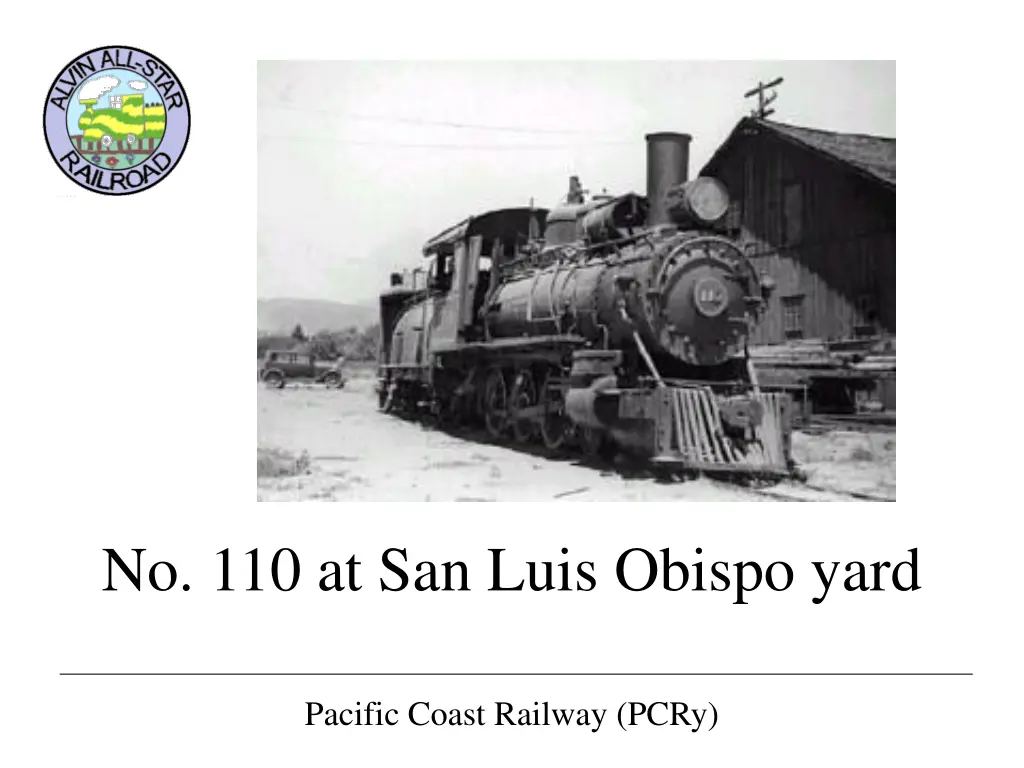 no 110 at san luis obispo yard