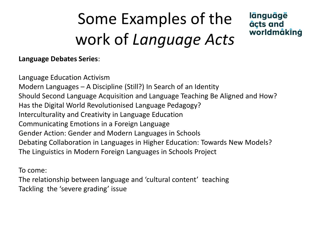 some examples of the work of language acts 1