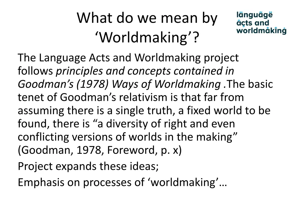 what do we mean by worldmaking the language acts
