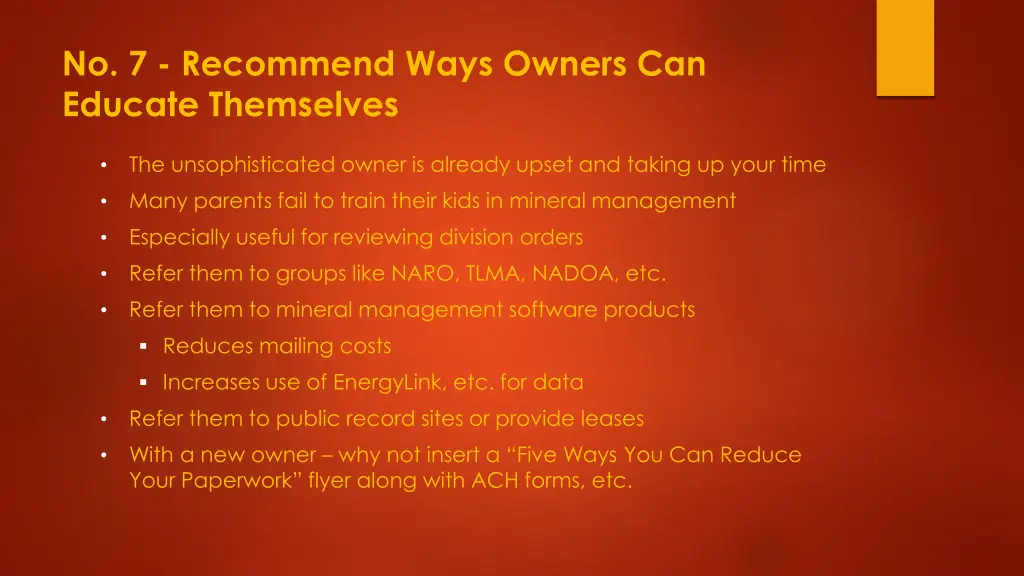 no 7 recommend ways owners can educate themselves
