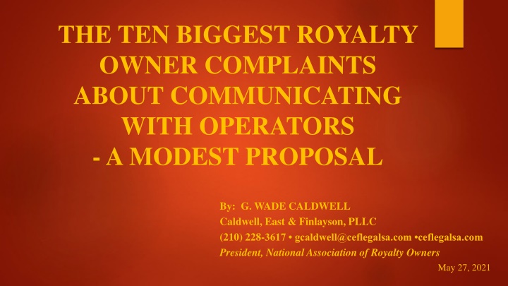 the ten biggest royalty owner complaints about