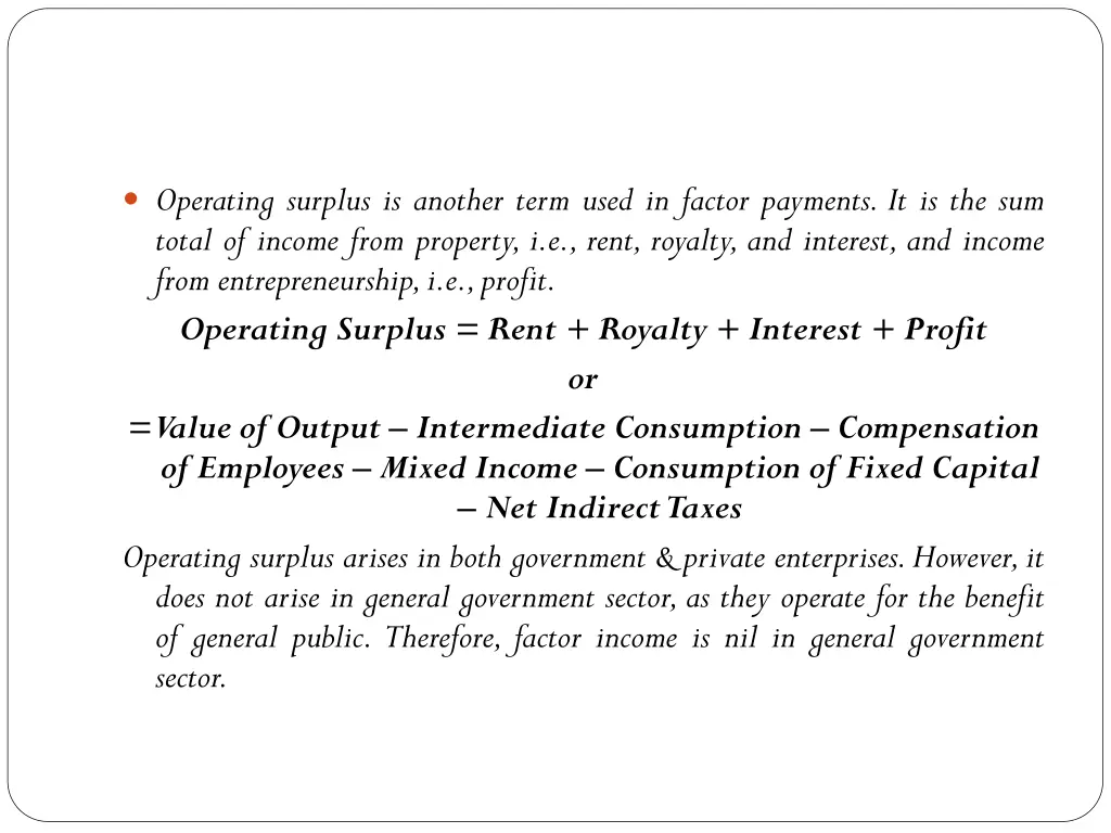 operating surplus is another term used in factor