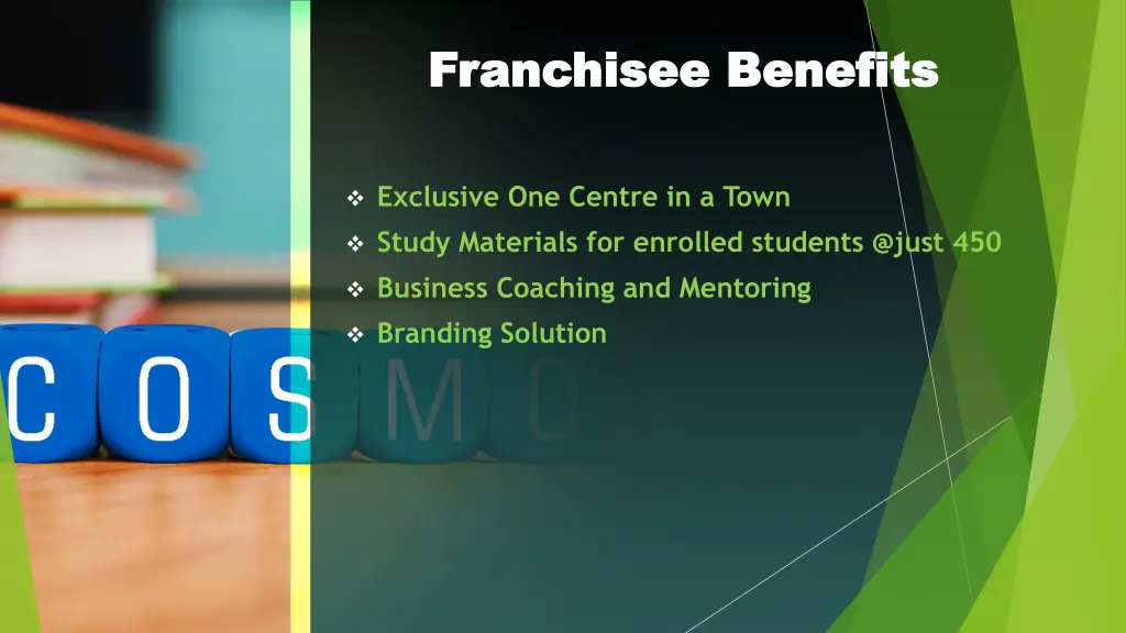 franchisee benefits franchisee benefits