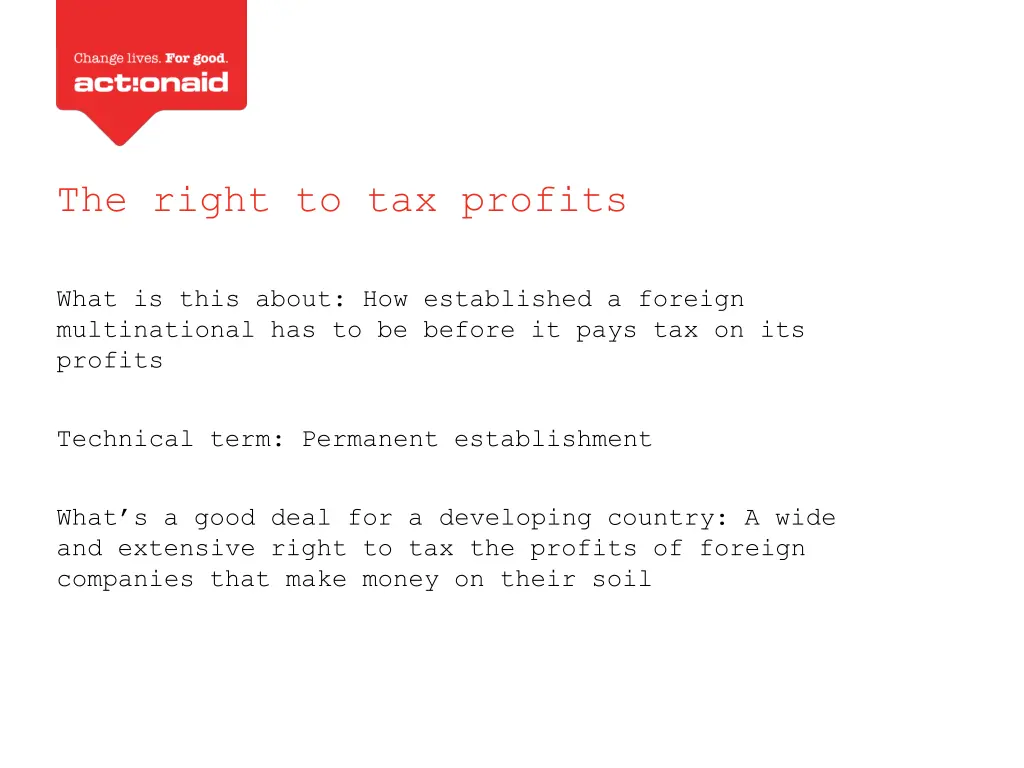 the right to tax profits