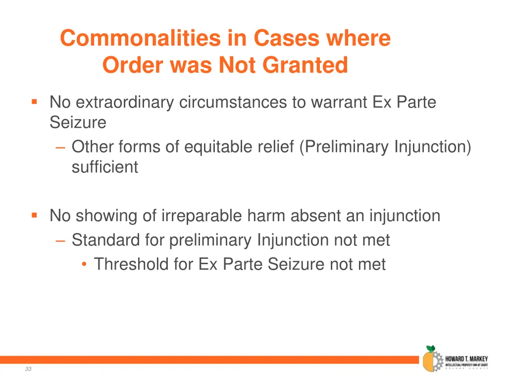 commonalities in cases where order was not granted