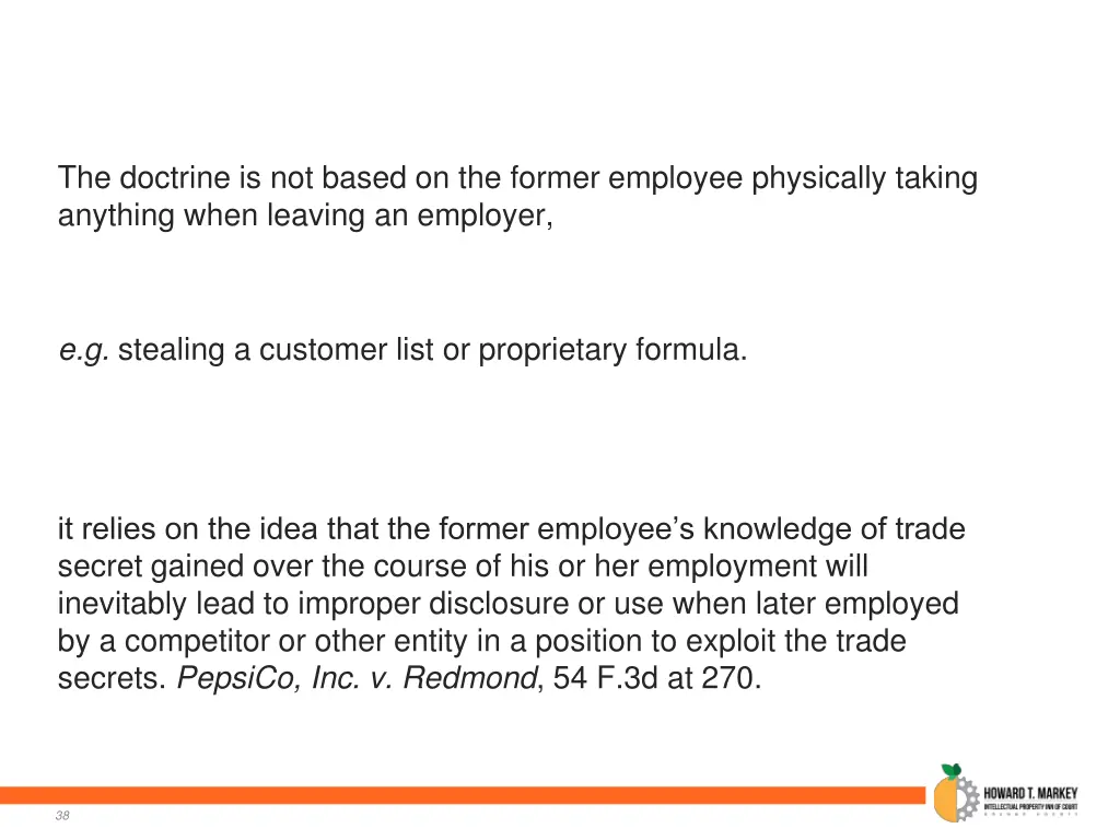 the doctrine is not based on the former employee