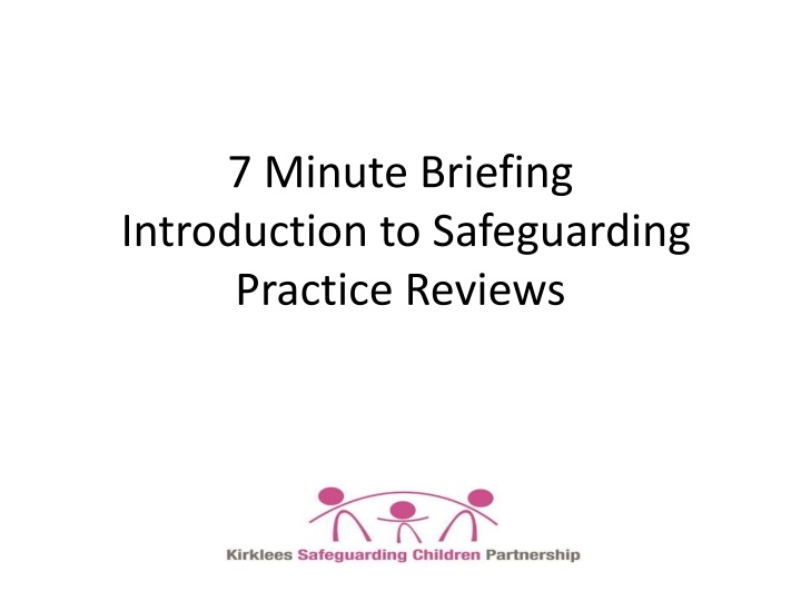 7 minute briefing introduction to safeguarding