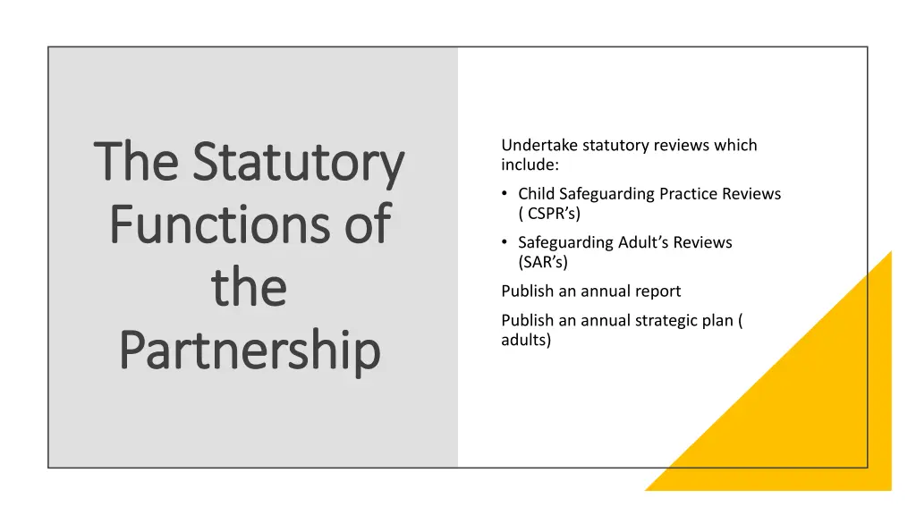 the statutory the statutory functions