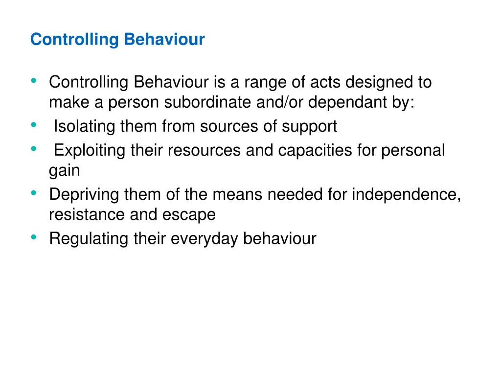 controlling behaviour