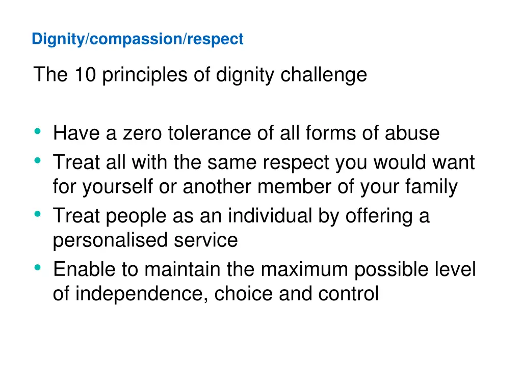 dignity compassion respect