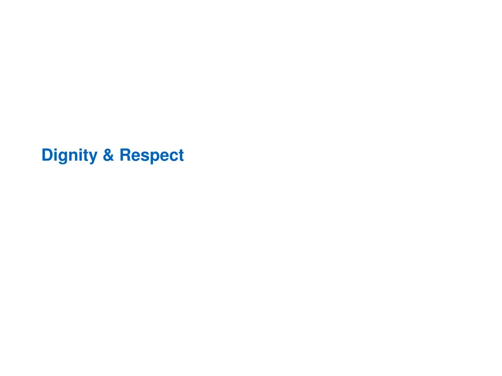 dignity respect