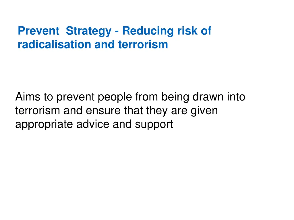 prevent strategy reducing risk of radicalisation